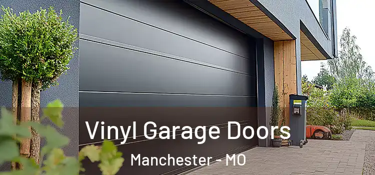  Vinyl Garage Doors Manchester - MO